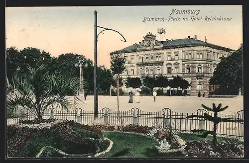 AK Naumburg a. S., Hotel Reichskrone am Bismarckplatz
