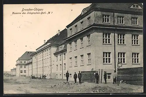 AK Dresden-Übigau, Kaserne des Telegraphen-Batl. No. 7