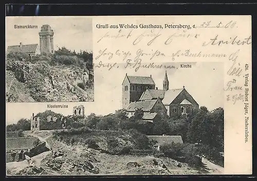 AK Petersberg, Wehde`s Gasthaus, Kirche und Klosterruine, Bismarckturm