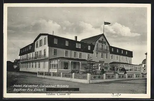 AK Grömitz /Ostsee, Hotel Kaiserhof F. Ehlert mit Strasse