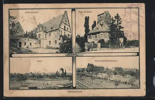 AK Heidesheim, Schlossmühle, Burg Windeck, Provinzial-Siechenhaus und Ortstotale