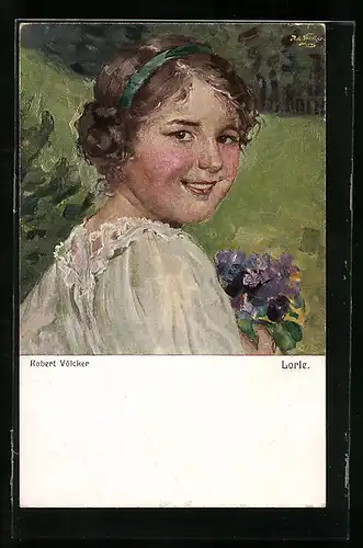 Künstler-AK sign. Robert Völcker: Das Mädchen Lorle mit Blumenstrauss