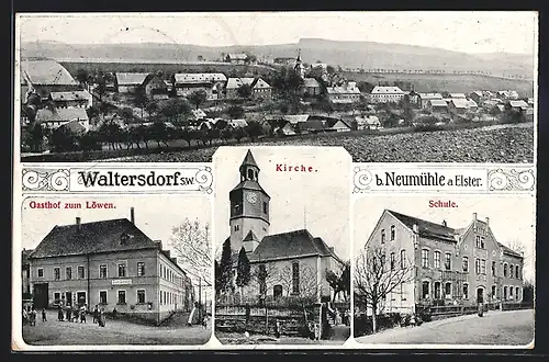 AK Waltersdorf, Gasthof zum Löwen, Schule, Kirche, Ortspanorama
