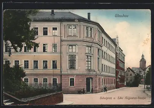AK Glauchau, Schulplatz und Ecke Augustus-Strasse