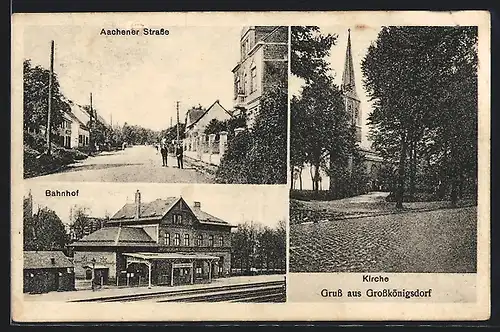 AK Grosskönigsdorf, Bahnhof, Aachener Strasse, Kirche