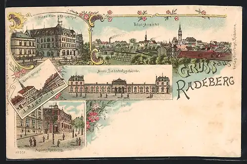 Lithographie Radeberg, Hôtel zum Kaiserhof, Markt mit Rathaus, Neues Bahnhofsgebäude
