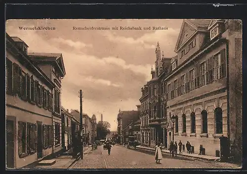 AK Wermelskirchen, Remscheiderstrasse mit Reichsbank und Rathaus
