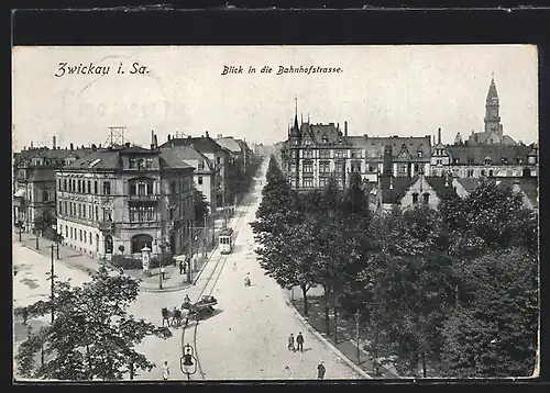 AK Zwickau i. S., Bahnhofstrasse mit Strassenbahn