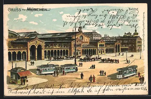 Lithographie München, Strassenbahnen vor dem Bahnhof