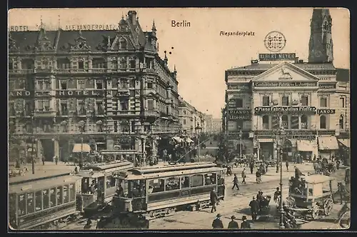 AK Berlin, Alexanderplatz mit Strassenbahnen und Hotel Alexanderplatz