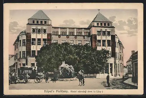 AK Piestany, Hotel narodny dom