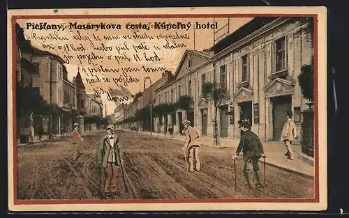 AK Piestany, Masarykova cesta & Kúpel`ný hotel