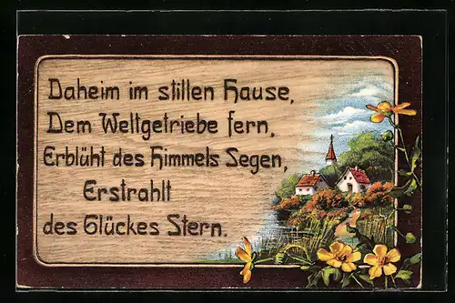 Holzbrand-Imitations-AK Daheim im stillen Hause, Uferlandschaft mit Kirchturm, Gelbe Blumen
