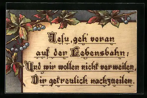 Holzbrand-Imitations-AK Jesu geh` voran auf der Lebensbahn..., Zweige mit Vogelbeeren