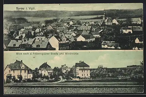 AK Syrau i. V., Fröbersgrüner Strasse und Windmühle, Teilansicht aus der Vogelschau