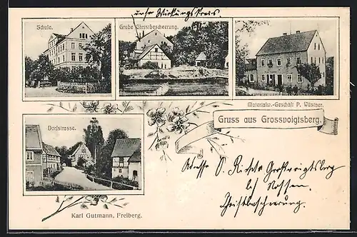 AK Grossvoigtsberg, Dorfstrasse, Grube Christbescherung, Materialwarenhandlung P. Wüstner
