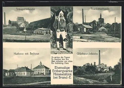 AK Brand-E., Ehemalige Erzbergwerke Himmelsfürst, Traugottschacht, Frankenschacht, Huthaus mit Bethaus