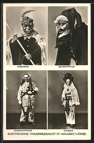 AK Waldsee /Württb., Historische Volksfasnacht, Kostüme Federle, Schrättele, Narro und Faselhannes