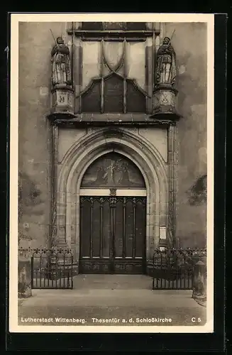 AK Lutherstadt Wittenberg, Thesentür an der Schlosskirche