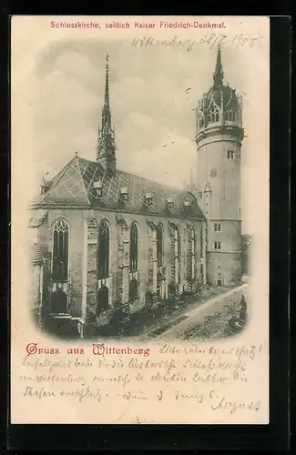 AK Lutherstadt Wittenberg, Schlosskirche mit Kaiser Friedrich-Denkmal