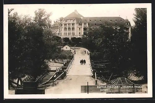 AK Piestany, Hotel Thermia Palace mit Strasse aus der Vogelschau