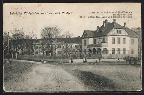 AK Piestany, K. K. Militär-Badehaus und Isbella Pavillon
