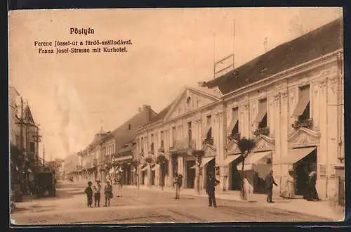 AK Piestany, Franz Josef-Strasse mit Kurhotel