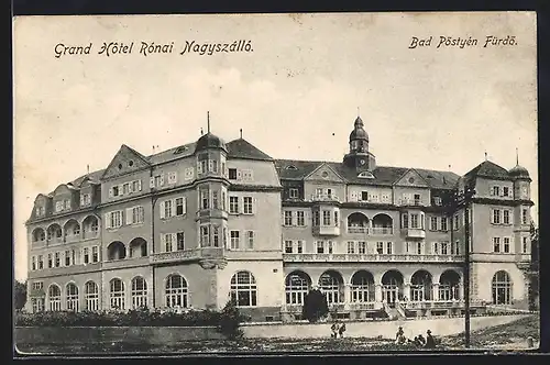 AK Pöstyén, Grand Hotel Ronai Nagyszallo