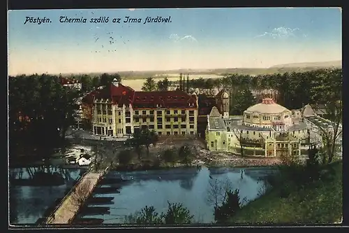 AK Piestány, Kupele Piestány Pohlad na Hotel Thermia a kupel Irma
