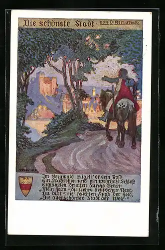 Künstler-AK Karl Alex Wilke: Die schönste Stadt von O. Kernstock, Wanderer bei der Ankunft in seine Heimat