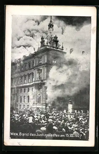 AK Wien, Brand des Justizpalastes am 15. VII. 1927