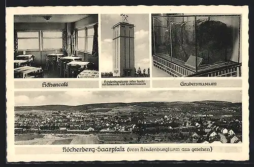AK Höcherberg /Saarpfalz, Hindenburgturm mit Höhencafe und Grubenmuseum, Inneres Höhencafe, Inneres Grubenmuseum