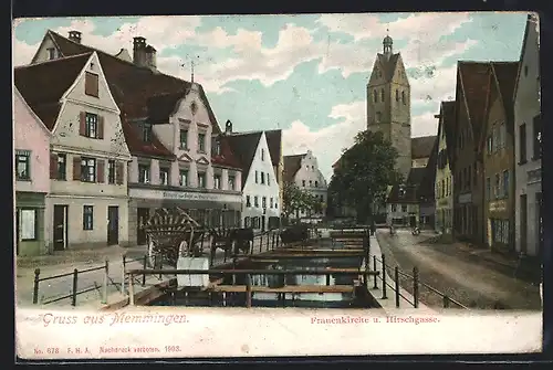 AK Memmingen, Gasthaus zum Engel und Frauenkirche in der Strasse Hirschgasse
