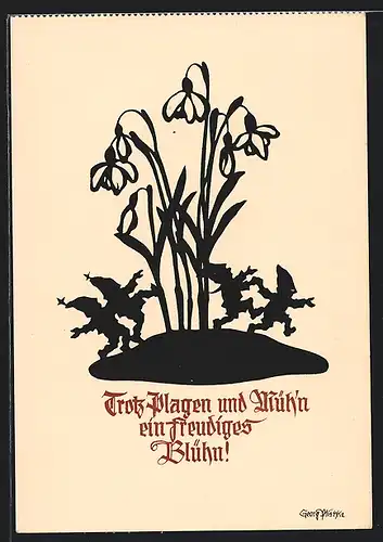 Künstler-AK Georg Plischke: Trotz Plagen und Müh`n ein freudiges Blühn! Zwerge und Schneeglöckchen