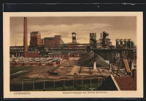 AK Caternberg, Kokerei-Anlagen der Zeche Zollverein
