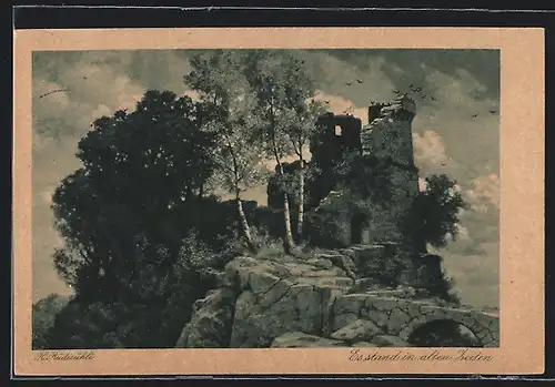 Künstler-AK Hermann Rüdisühli: Es stand in alten Zeiten, Burgruine
