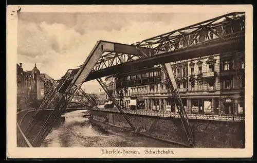 AK Elberfeld-Barmen, Schwebebahn, Brücke mit Uferstrasse