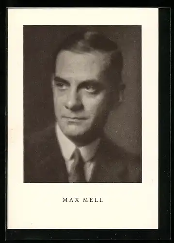 AK Schriftsteller Dr. Max Mell im Anzug mit Krawatte