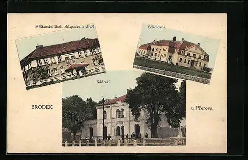 AK Brodek u Prerova, Nadrazi, Sokolovna, Mestanska skola chlapecká a divci