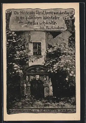 Künstler-AK Dresden-Trachenberge, Der historische Gasthof zum Heller, Inh. Paul Lindner