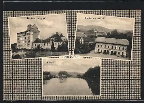 AK Stráncice, Tovarna Magnet, Pohled na nadrazi, Partie
