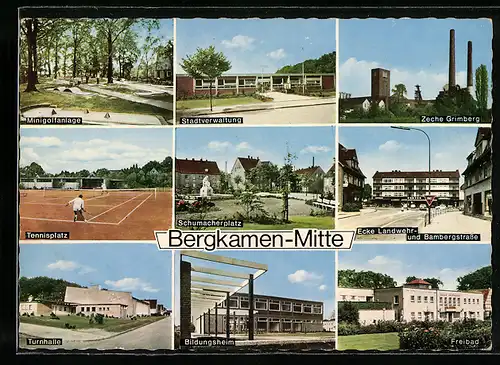 AK Bergkamen, Minigolfanlage, Stadtverwaltung, Zeche Grimberg, Tennisplatz, Schumacherplatz, Freibad