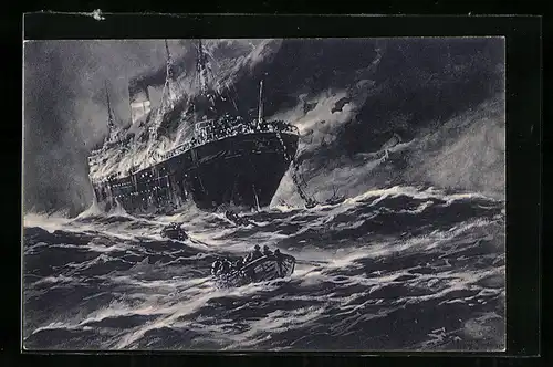 Künstler-AK Willy Stoewer: torpedierter engl. Handelsdampfer im Kanal wird von der Mannschaft verlassen