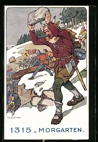 Künstler-AK sign. Ed. Elzingre: Morgarten, Schweizer Soldat mit Stein 1315