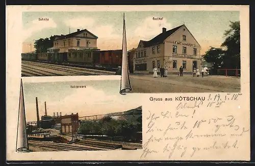 AK Kötschau, Gasthof F. Meinhardt, Kohlenwerk, Bahnhof