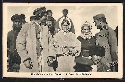 AK Vom östlichen Kriegsschauplatz, Wolhynische Volkstypen