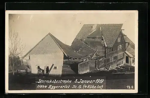AK Höhe Eggersriet /St. G., Eingestürzte Gebäude der Sturmkatastrophe 1919