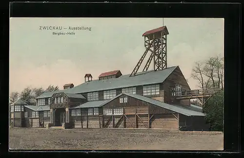 AK Zwickau, Gewerbe- und Industrieausstellung 1906, Bergbau-Halle