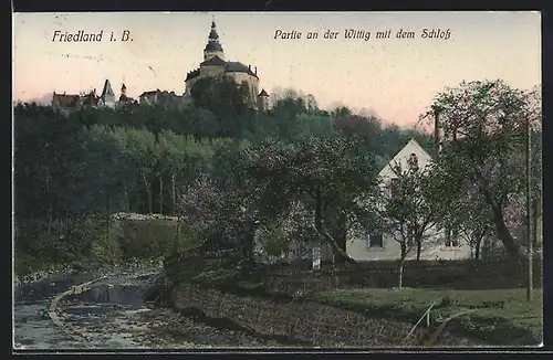 AK Friedland / Frydlant, Partie an der Wittig mit Blick auf Schloss