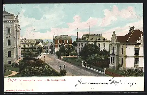 AK Leipa / Ceska Lipa, Strassenpartie beim K. K. Kreisgericht